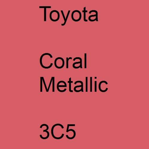 Toyota, Coral Metallic, 3C5.